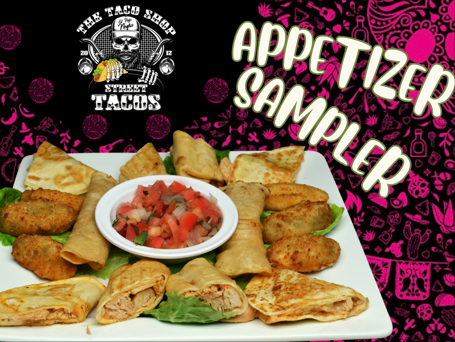 Appetizer Sampler.