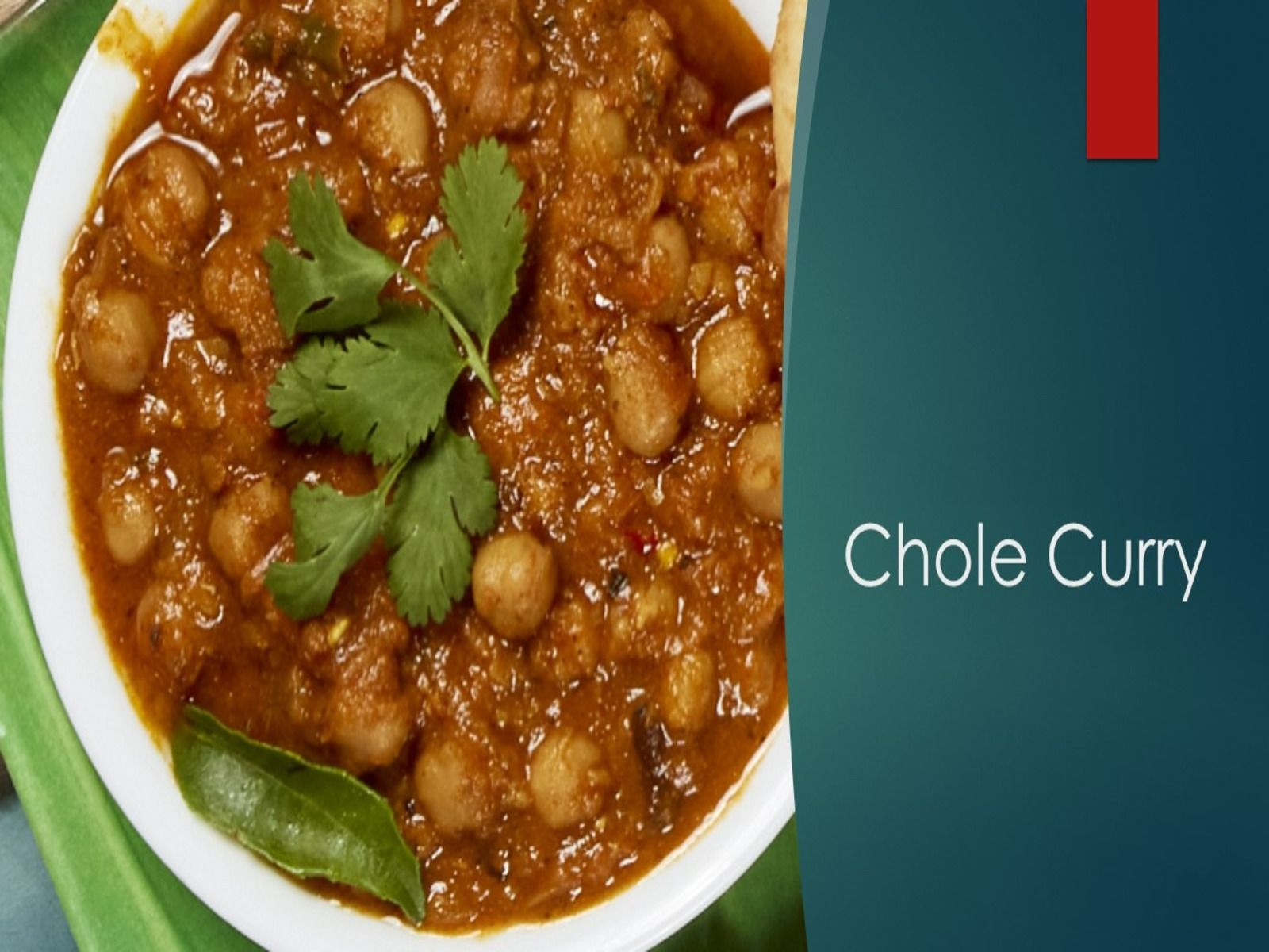 Chole Curry