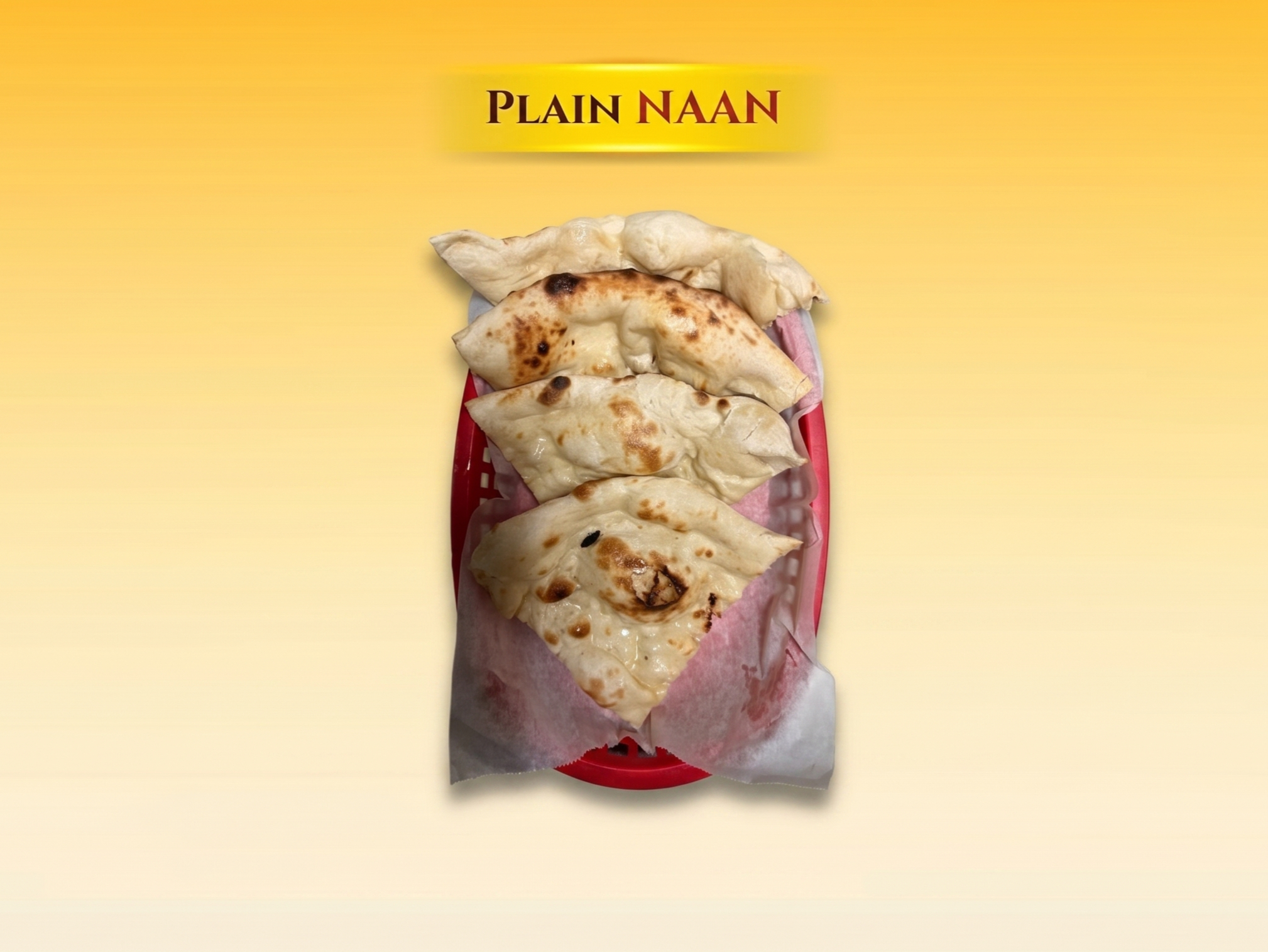 Plain Naan.