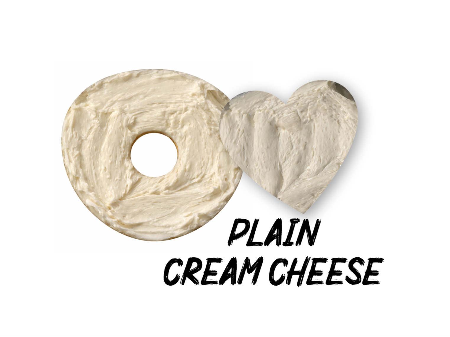 Plain Cream Cheese.
