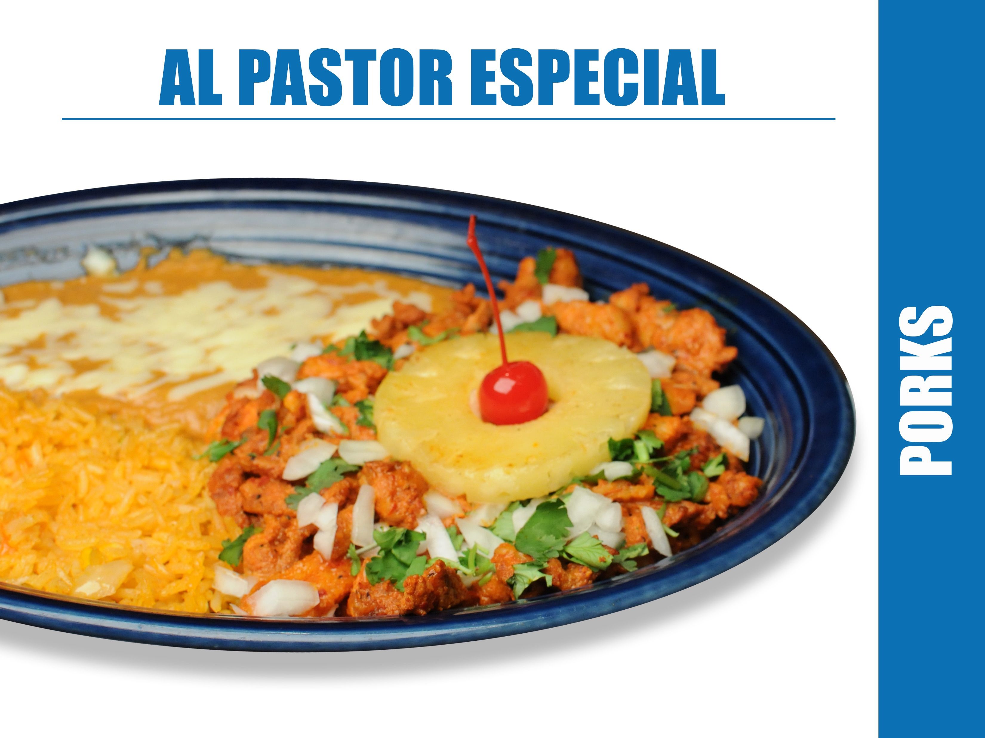 Al PASTOR ESPECIAL.