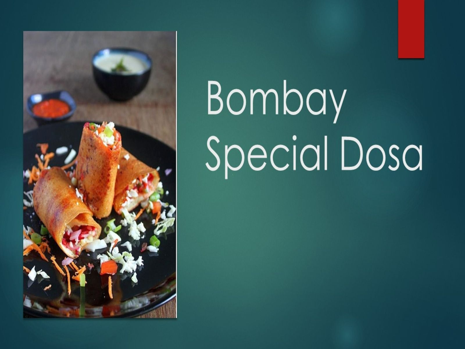 Mumbai Dosa