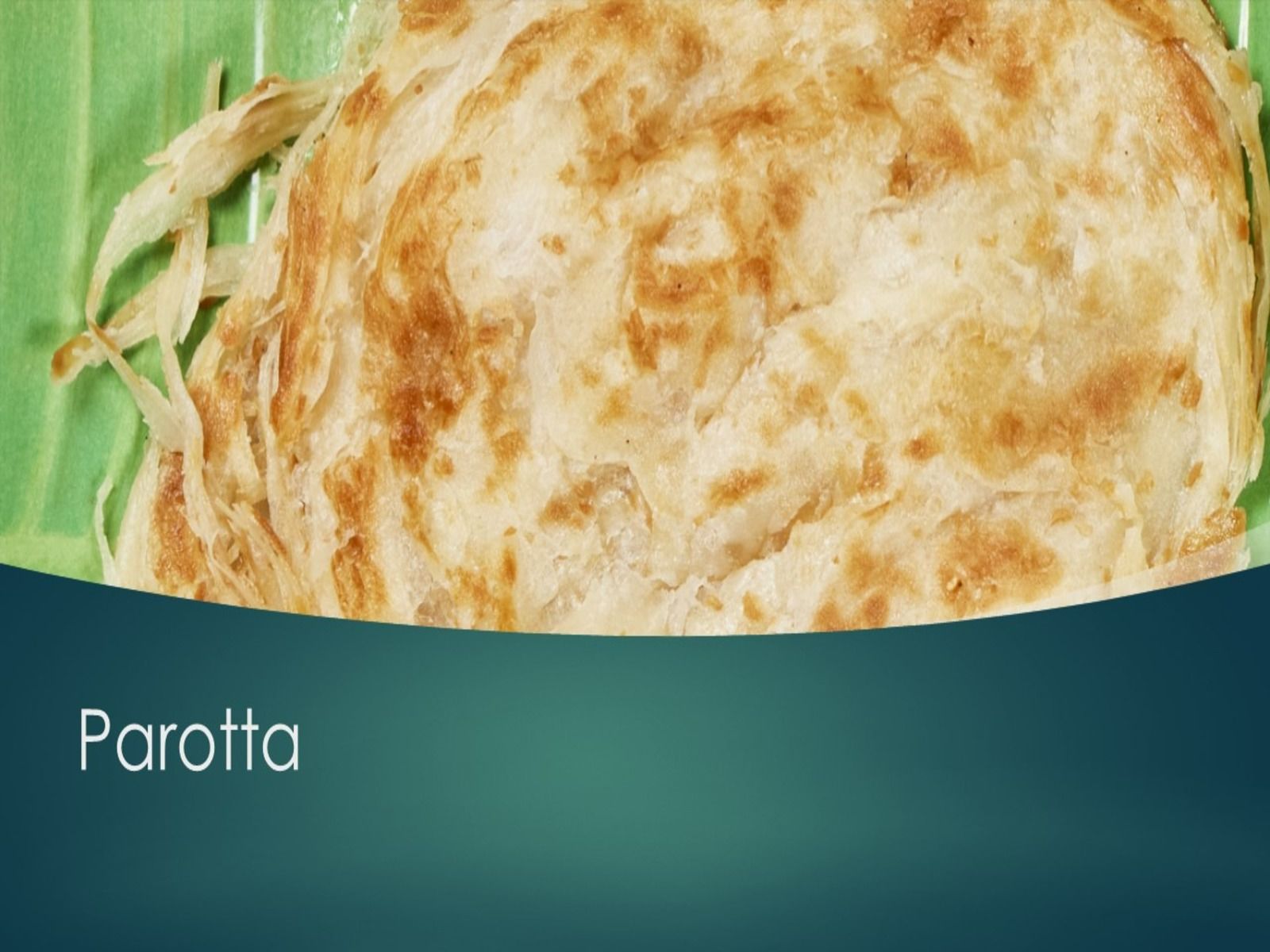 Extra Parotta 2 - Pieces