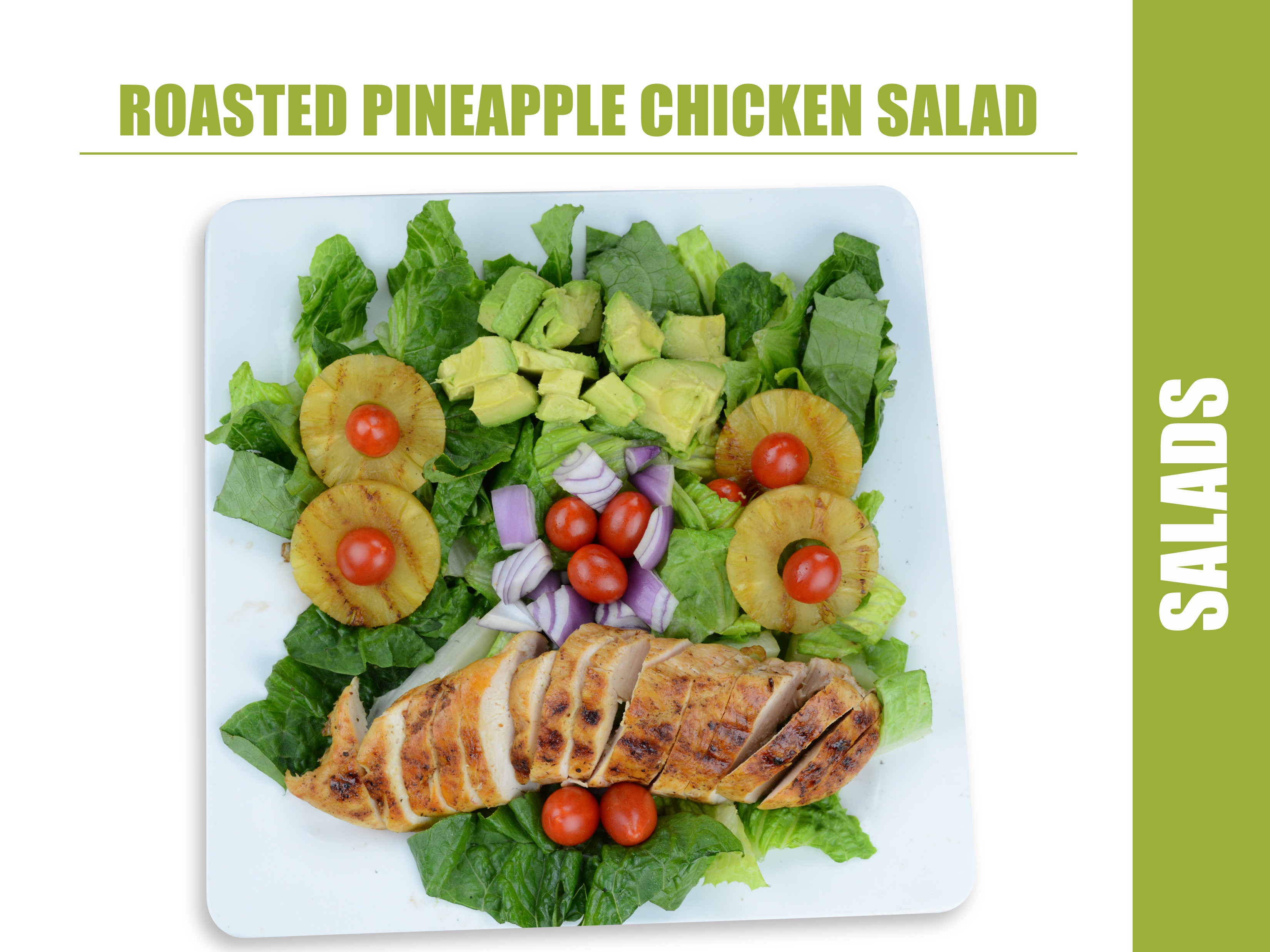 ROASTED PINEAPPLE CHX SALAD