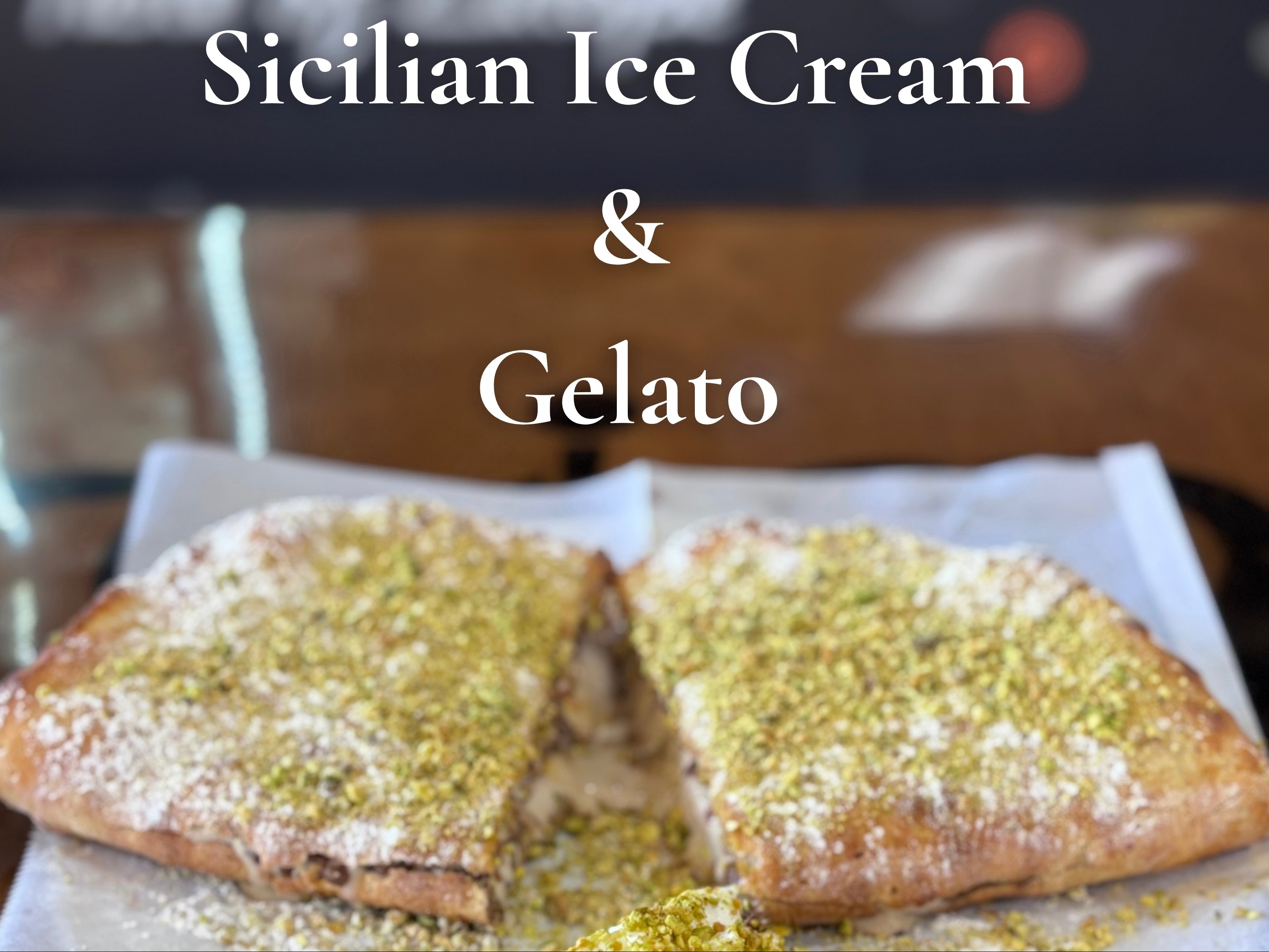 Sicilian Ice Cream.