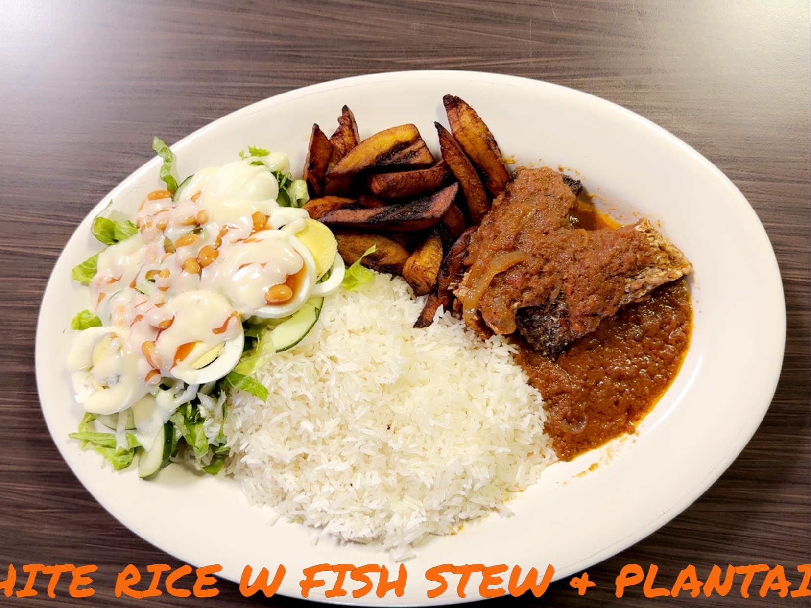 White Rice & Fish Stew/ Plantain.