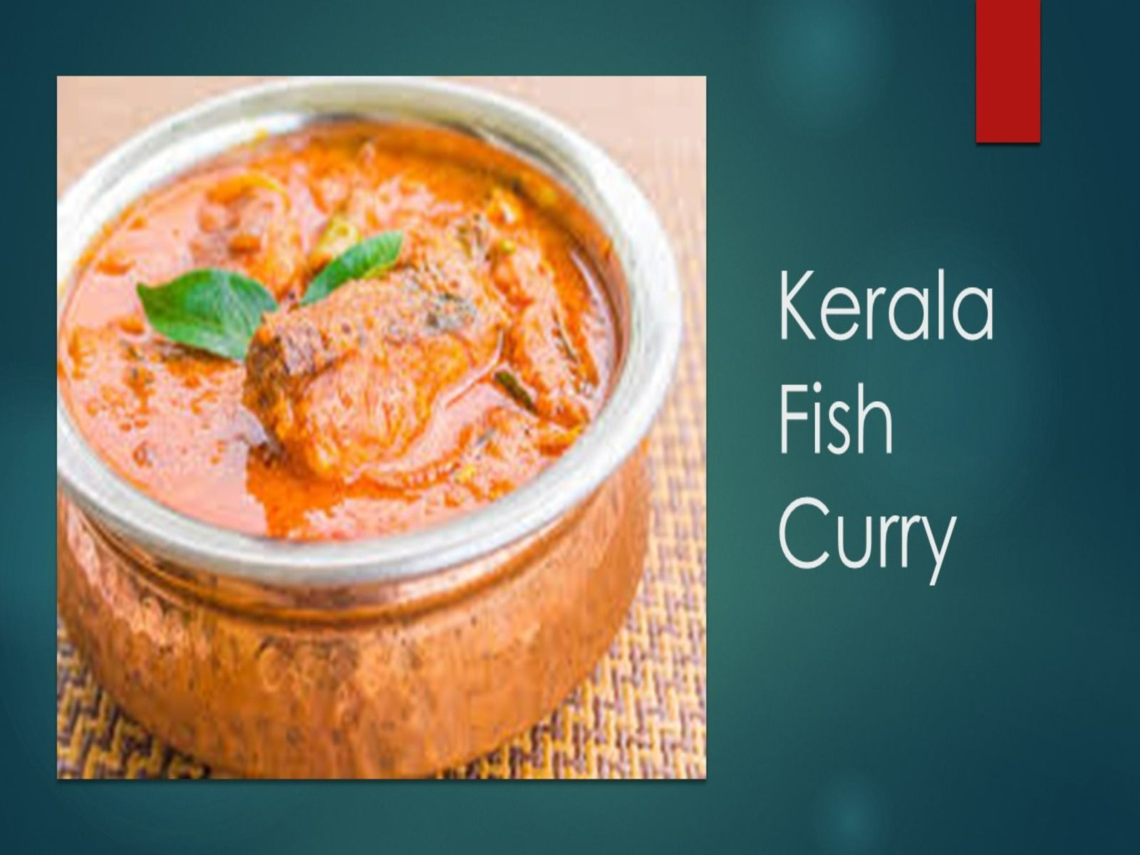 Kerala Fish Curry