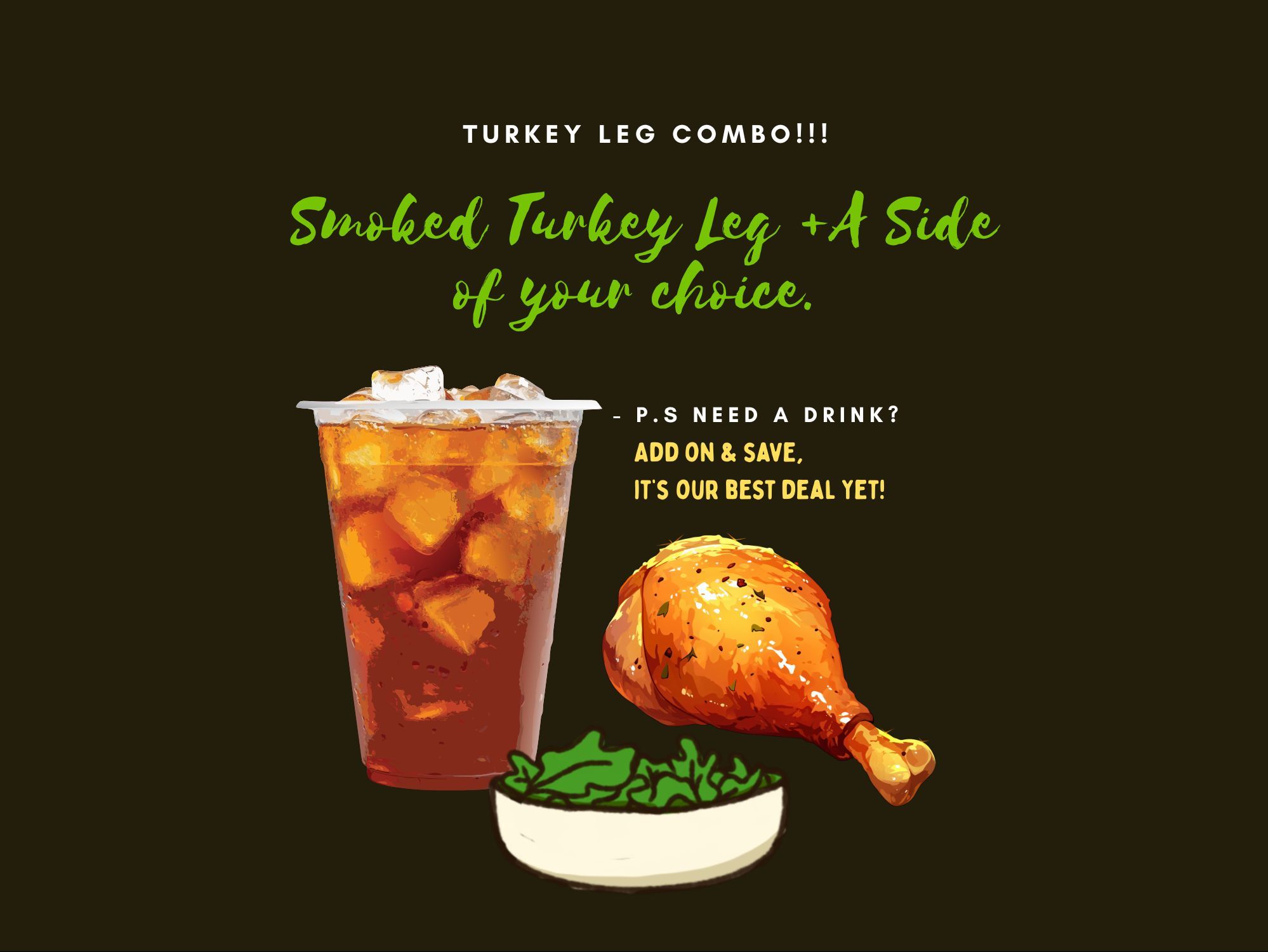 Turkey Leg Combo | New!!!
