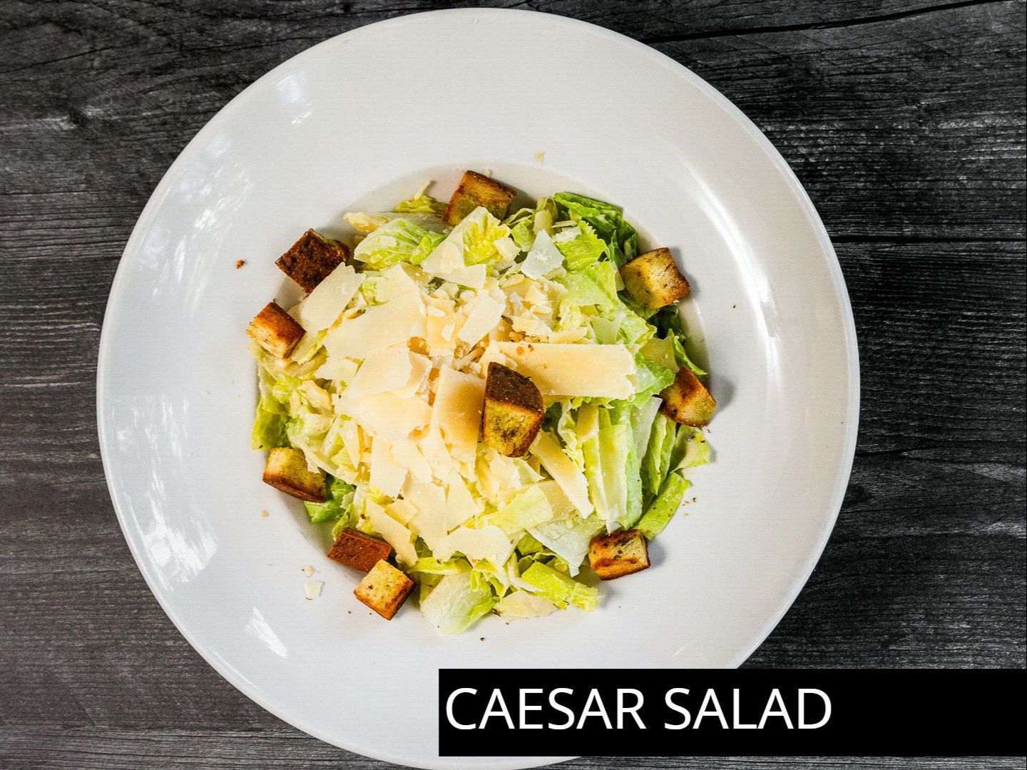 Caesar Salad.