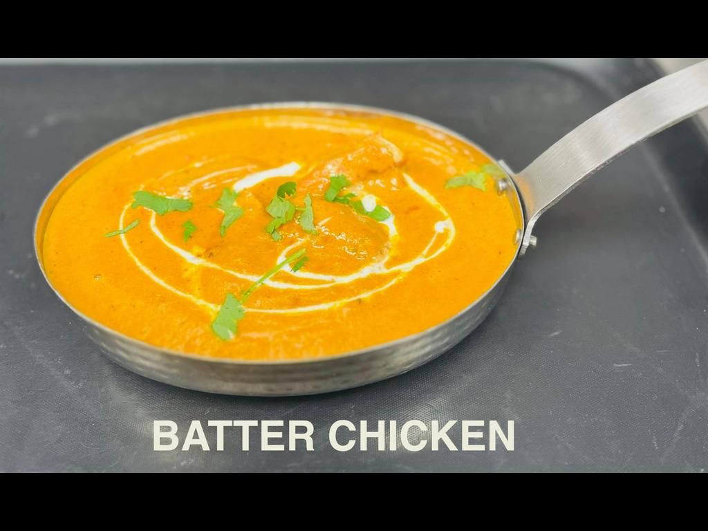 Butter Chicken.