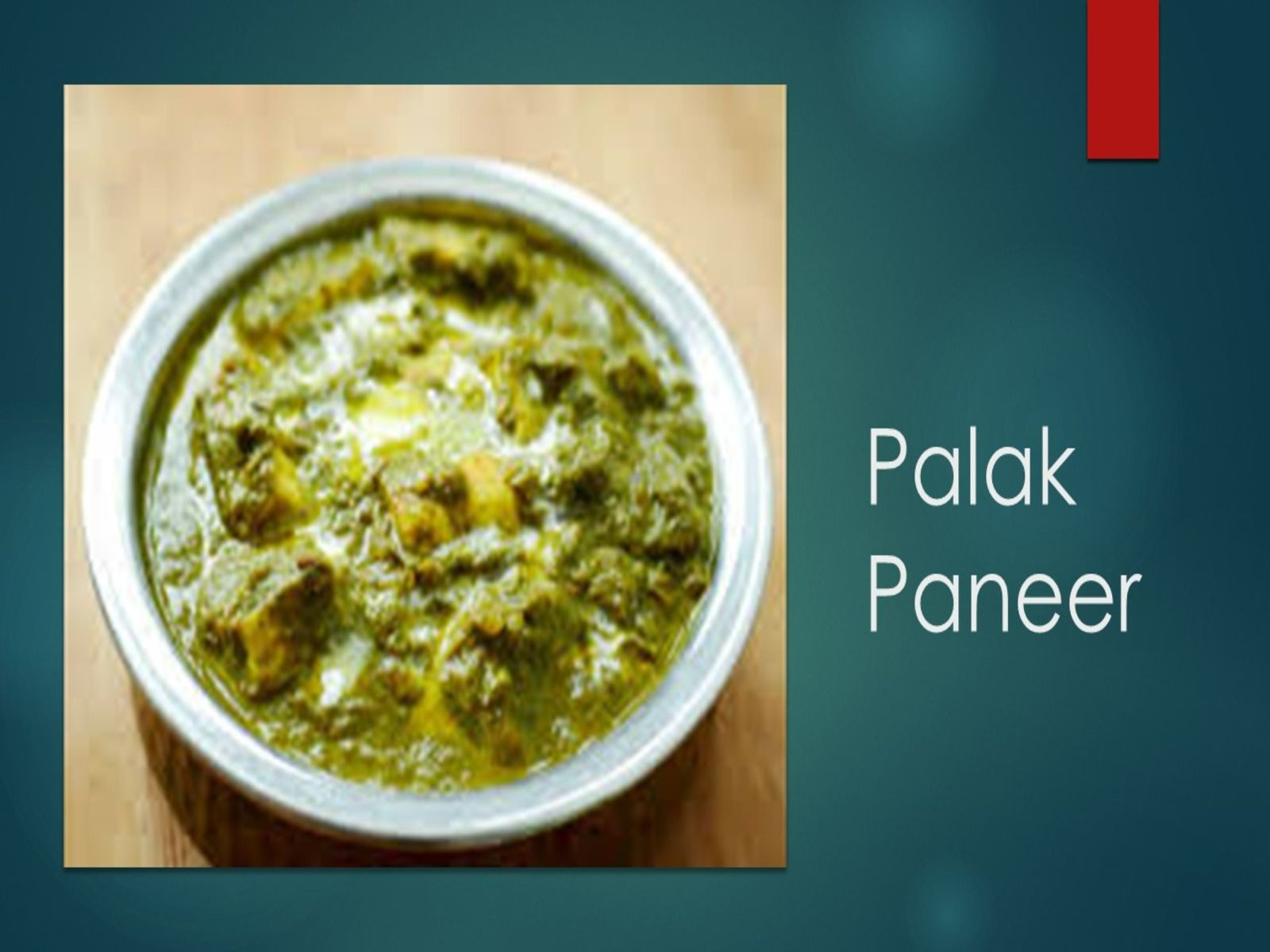 Palak Paneer