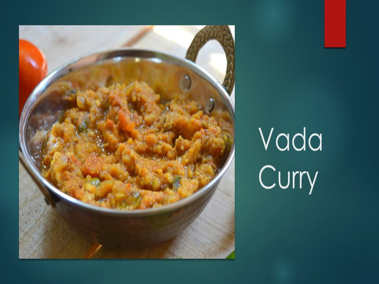 Vada Curry
