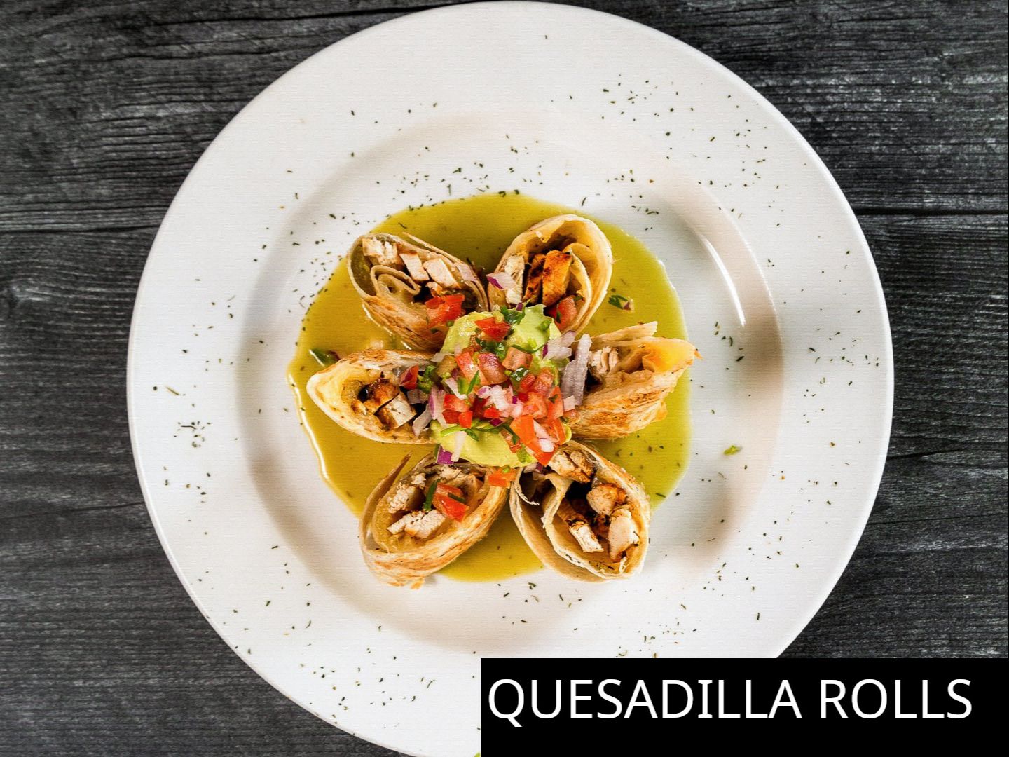 Chicken Quesadilla Rolls.