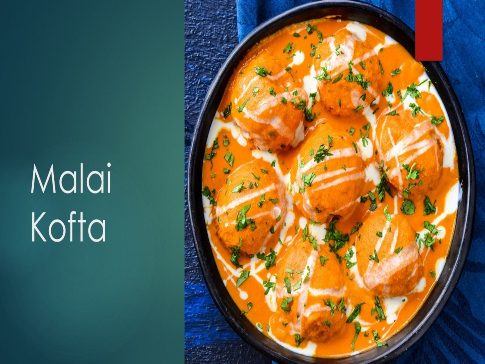 Malai Kofta