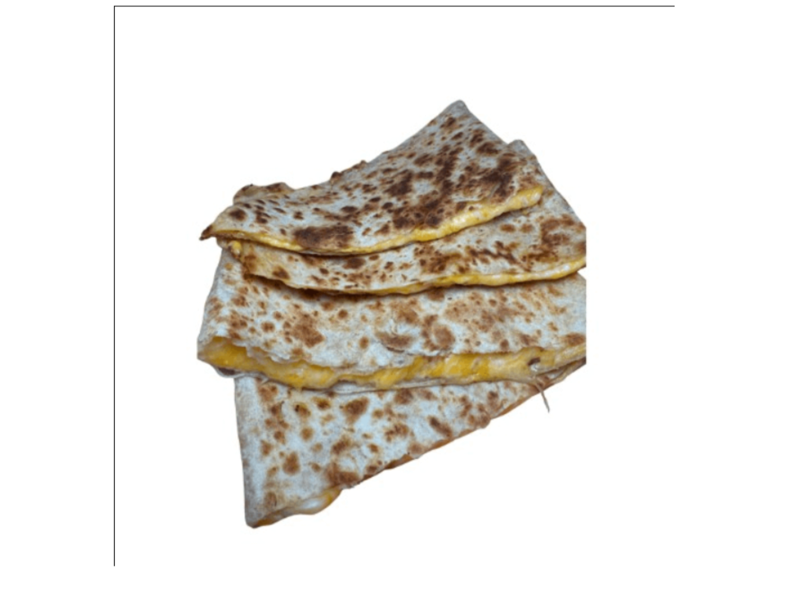 Plain Quesadilla.