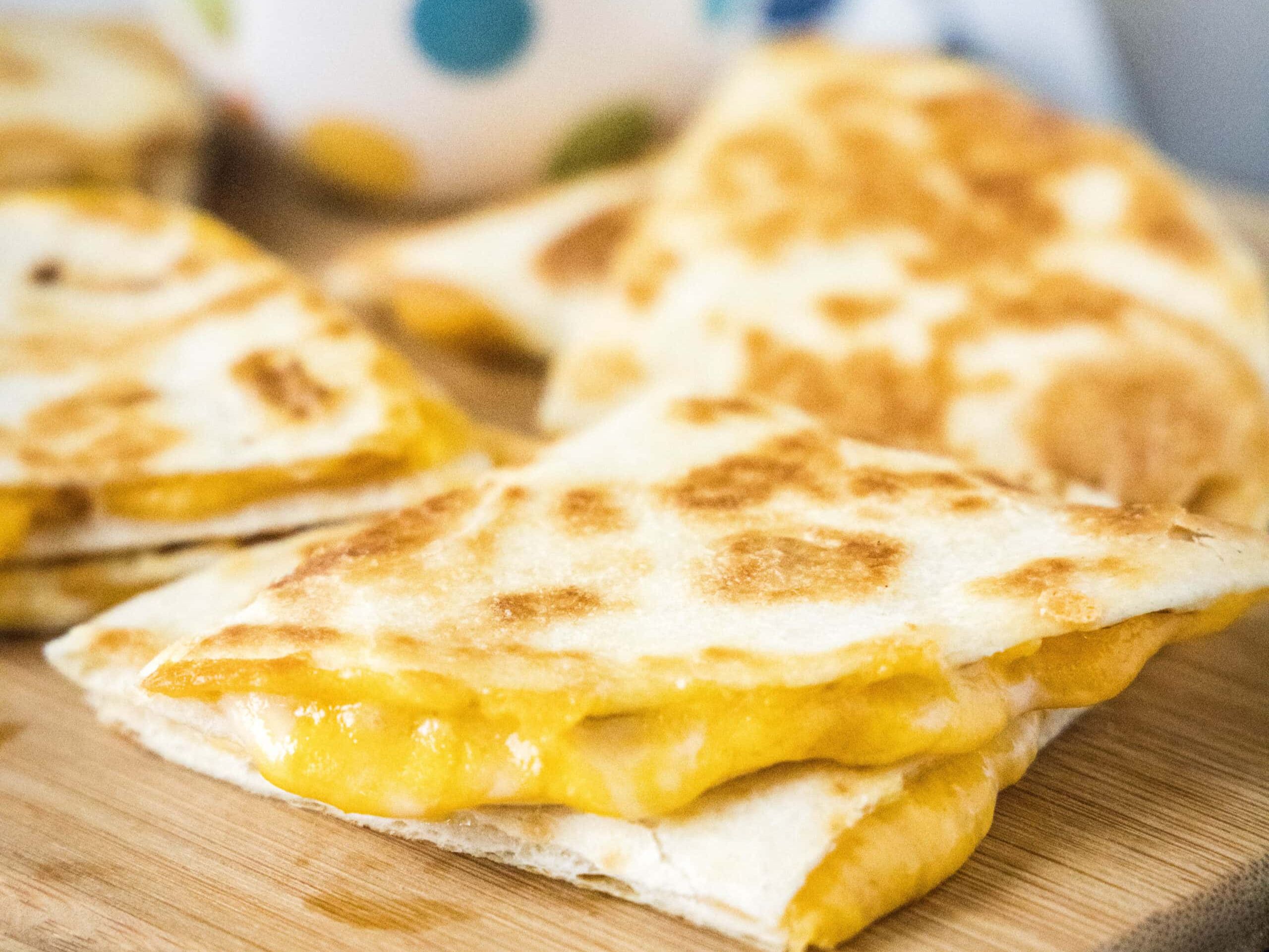 Cheese Quesadilla.