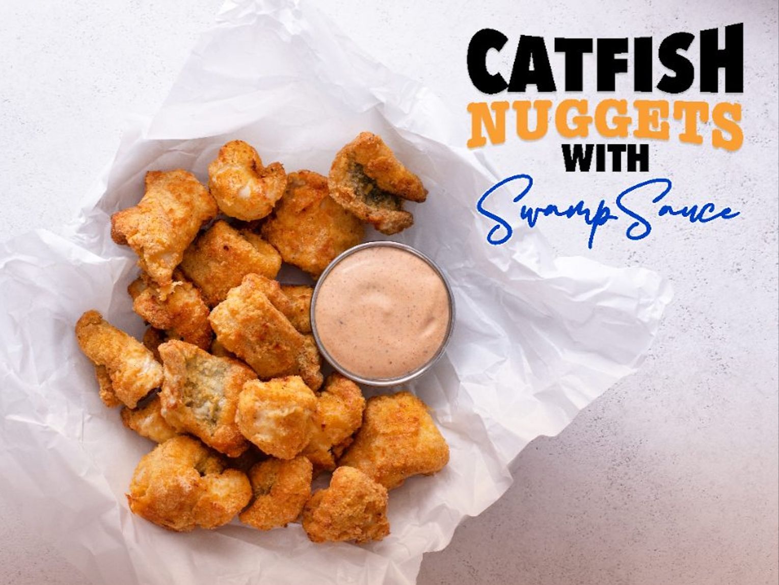 Catfish Nuggets.