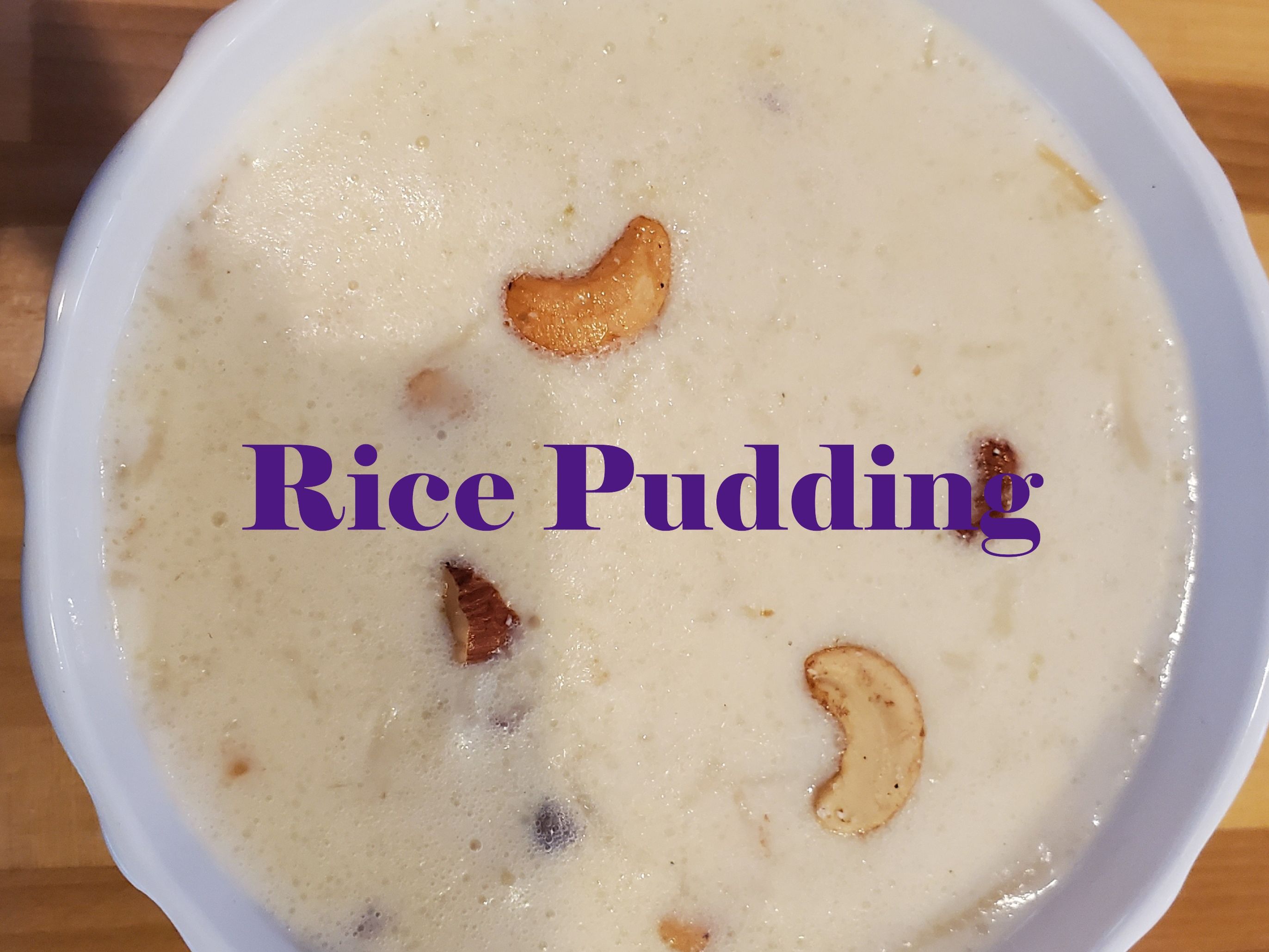 RICE PUDDING.