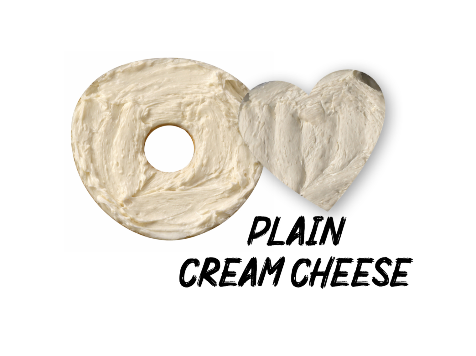 Plain Cream Cheese.