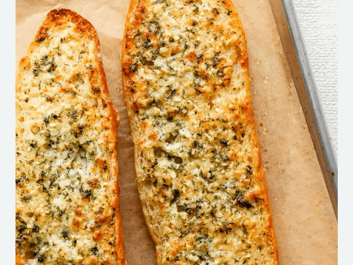 Garlic Bread.