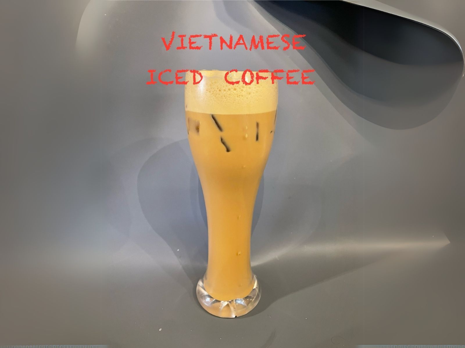 Iced Vietnamese Coffee