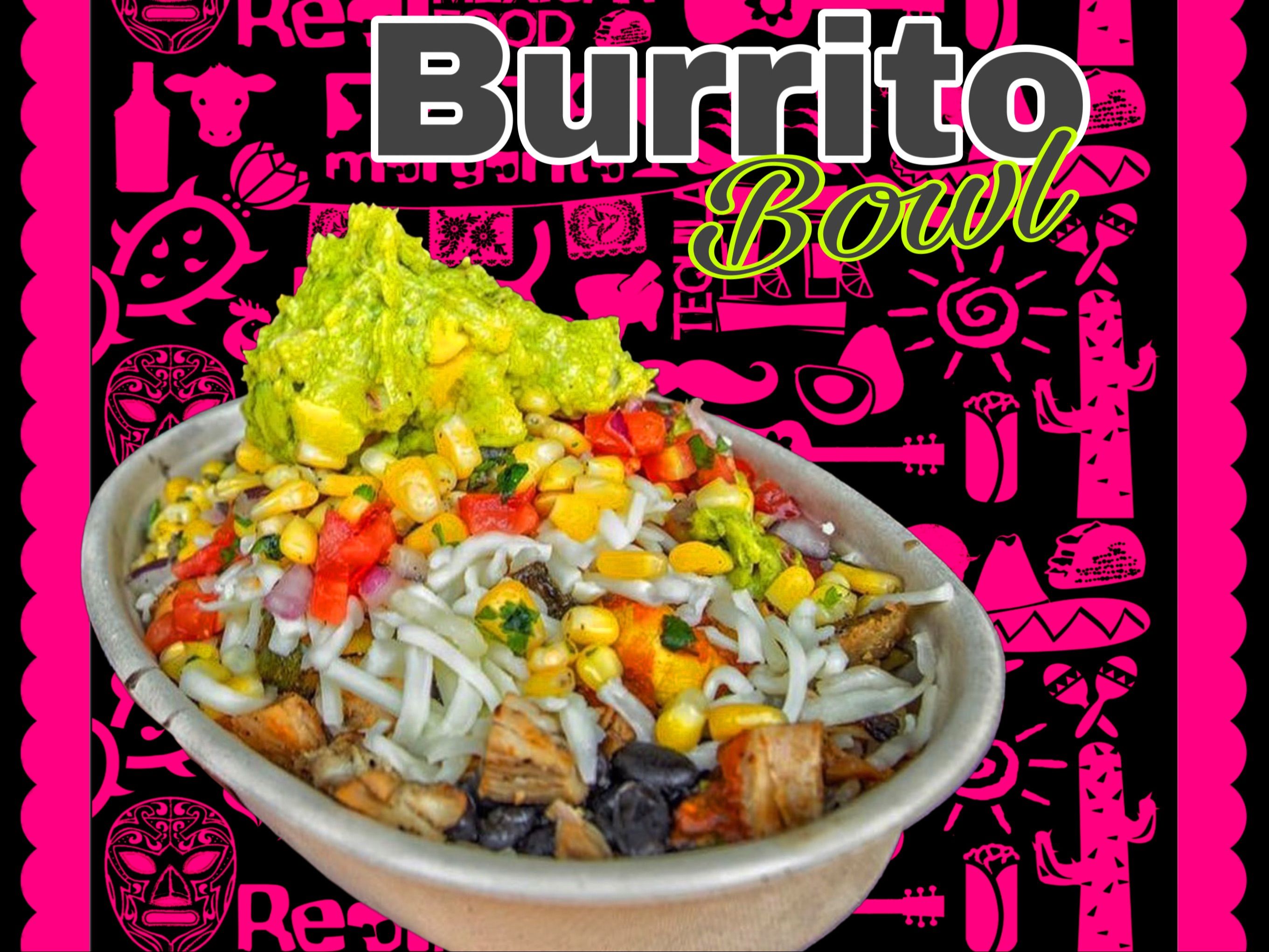 BURRITO BOWL