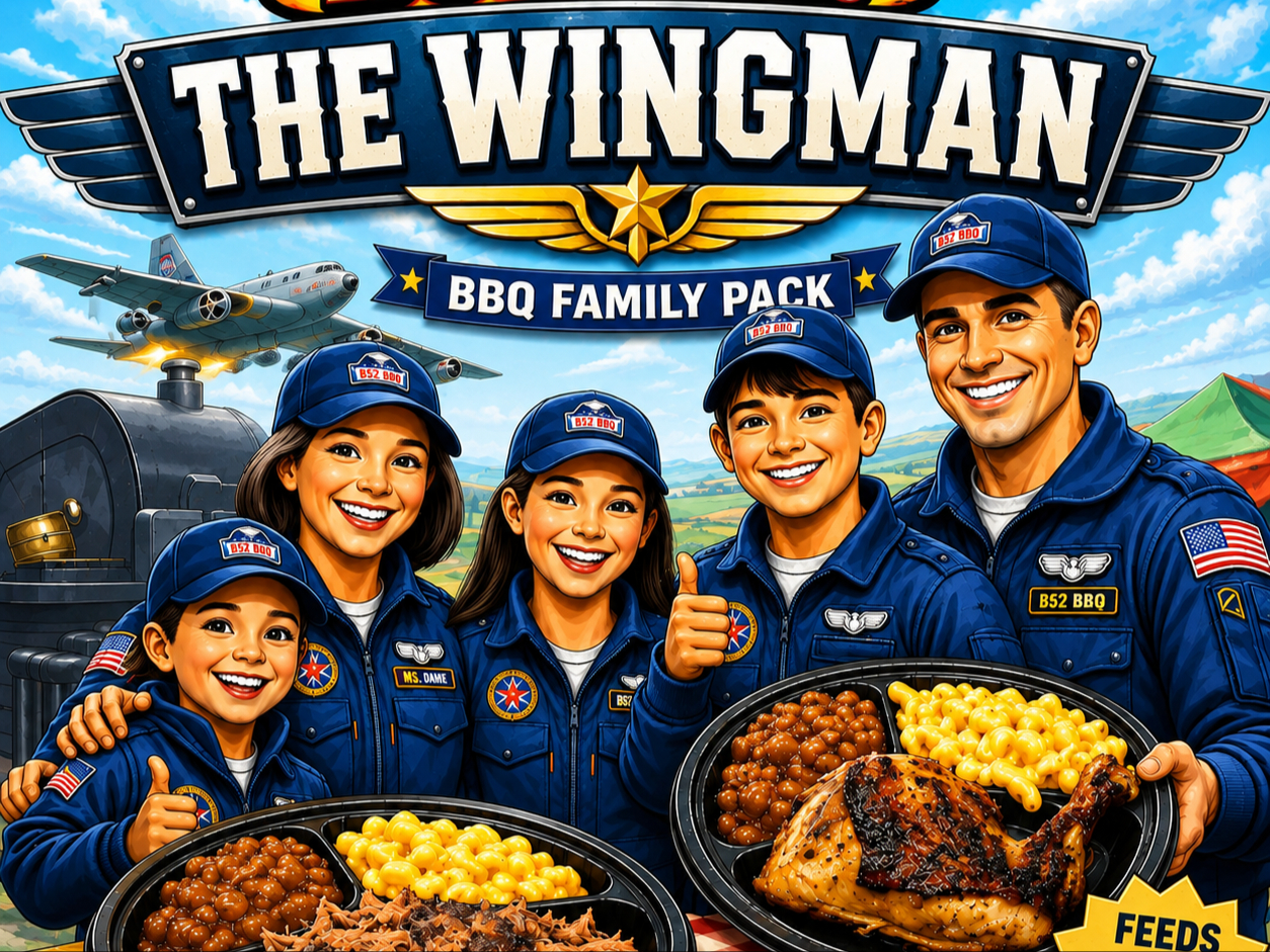 The "WINGMAN" (Feeds 4 - 6 Folks).