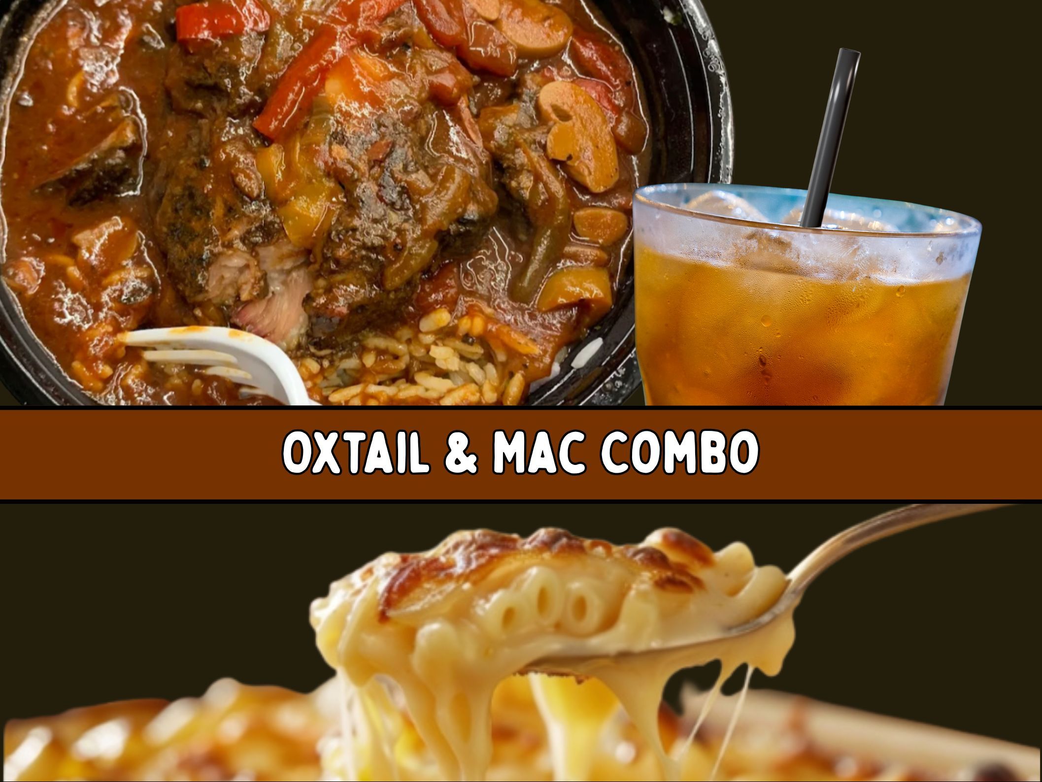 Oxtails & Rice w/ Mac combo ( Includes Drink)
