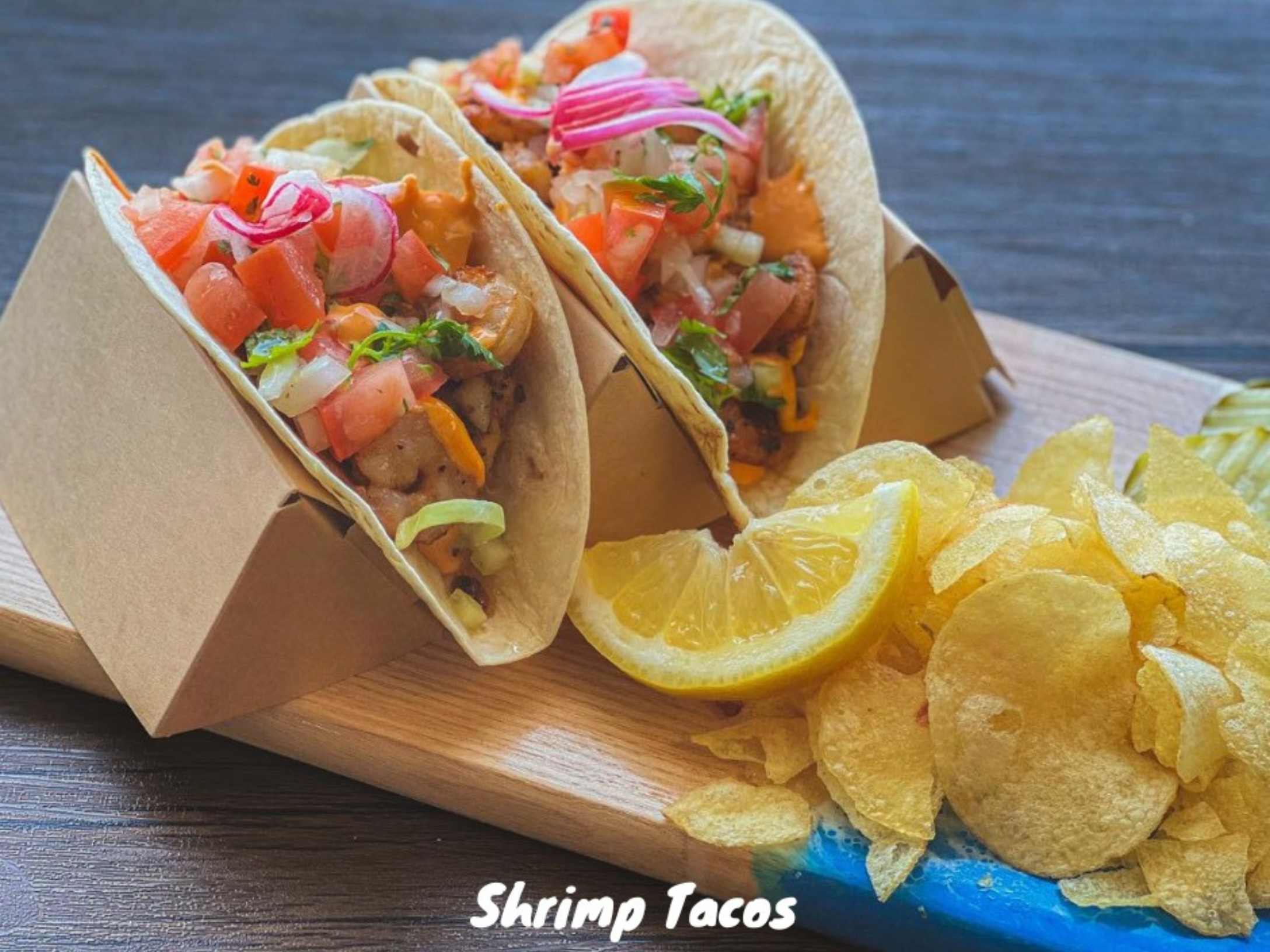 Shrimp Tacos.