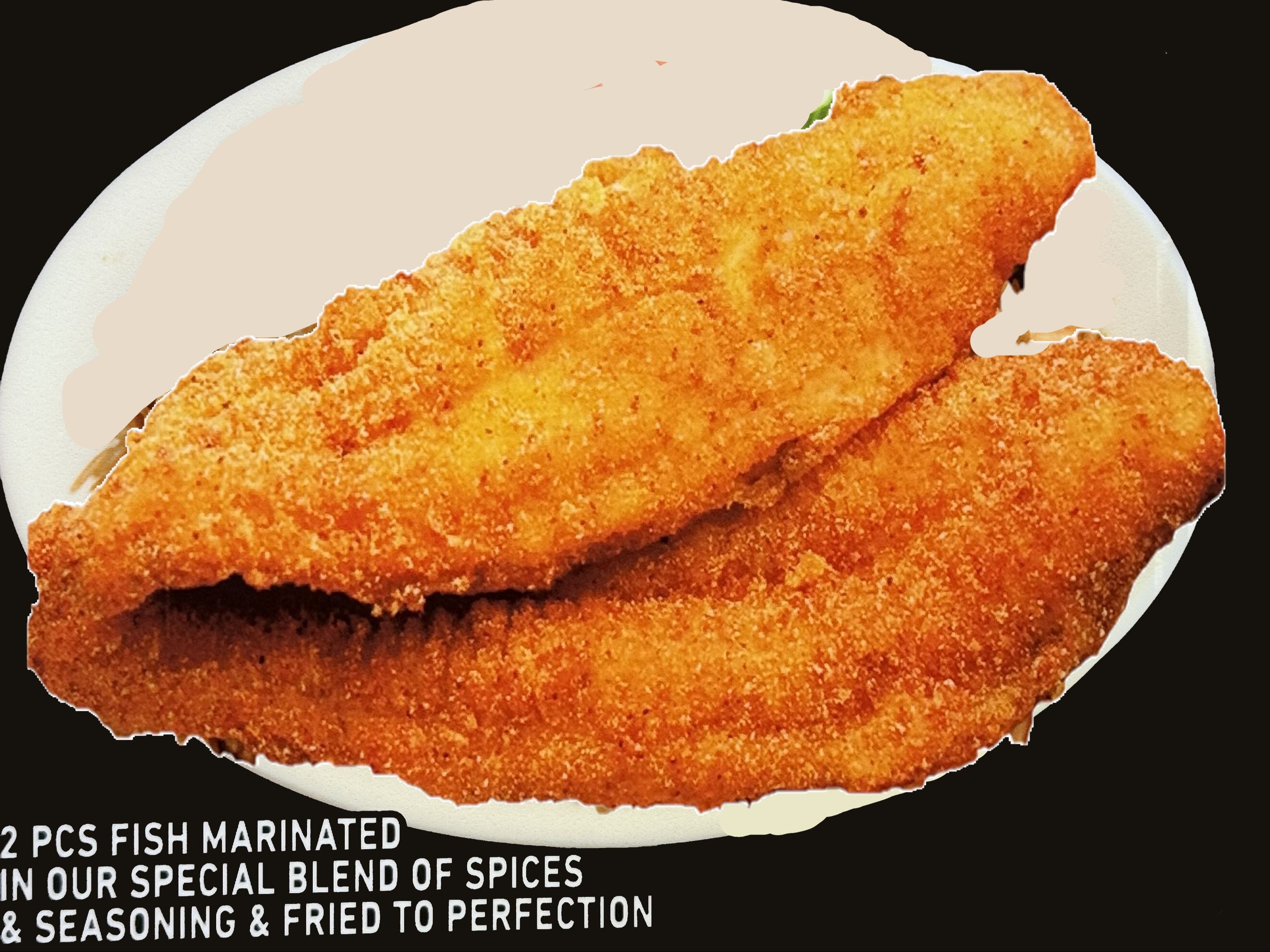 #19 Fried Fish Only 2PCS,Swai Or Tilapia.