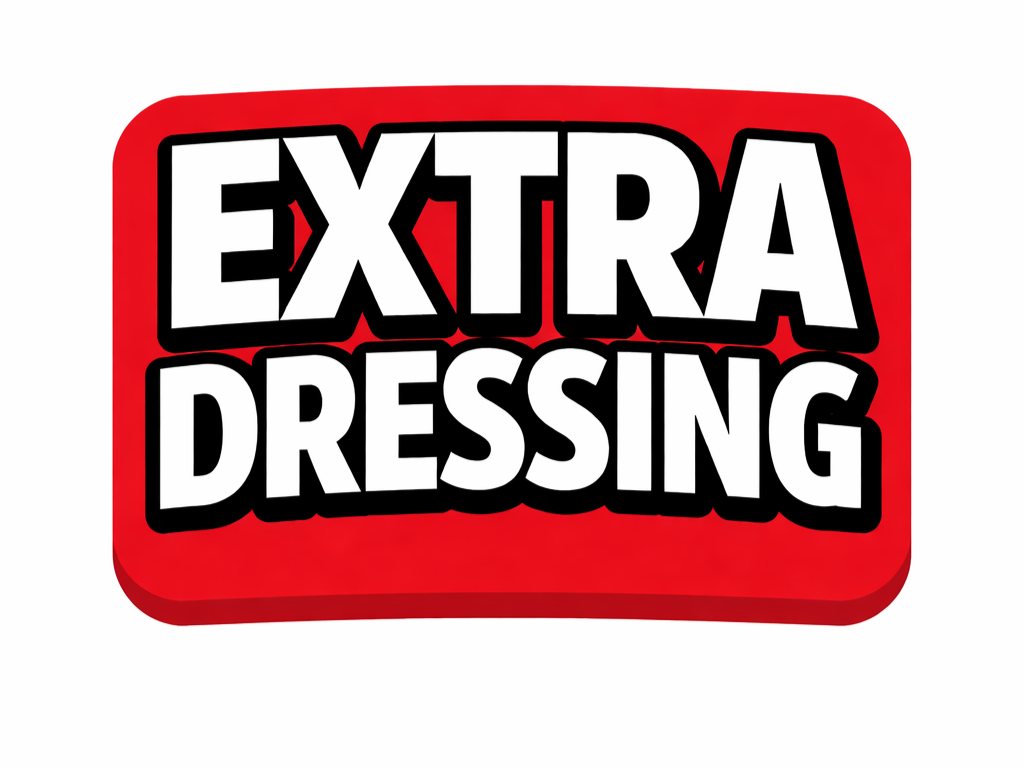 +add extra dressing.