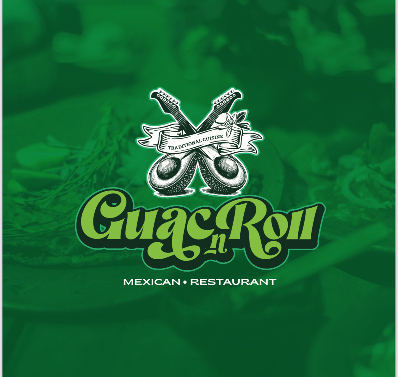 GUAC N ROLL LLC - About Us