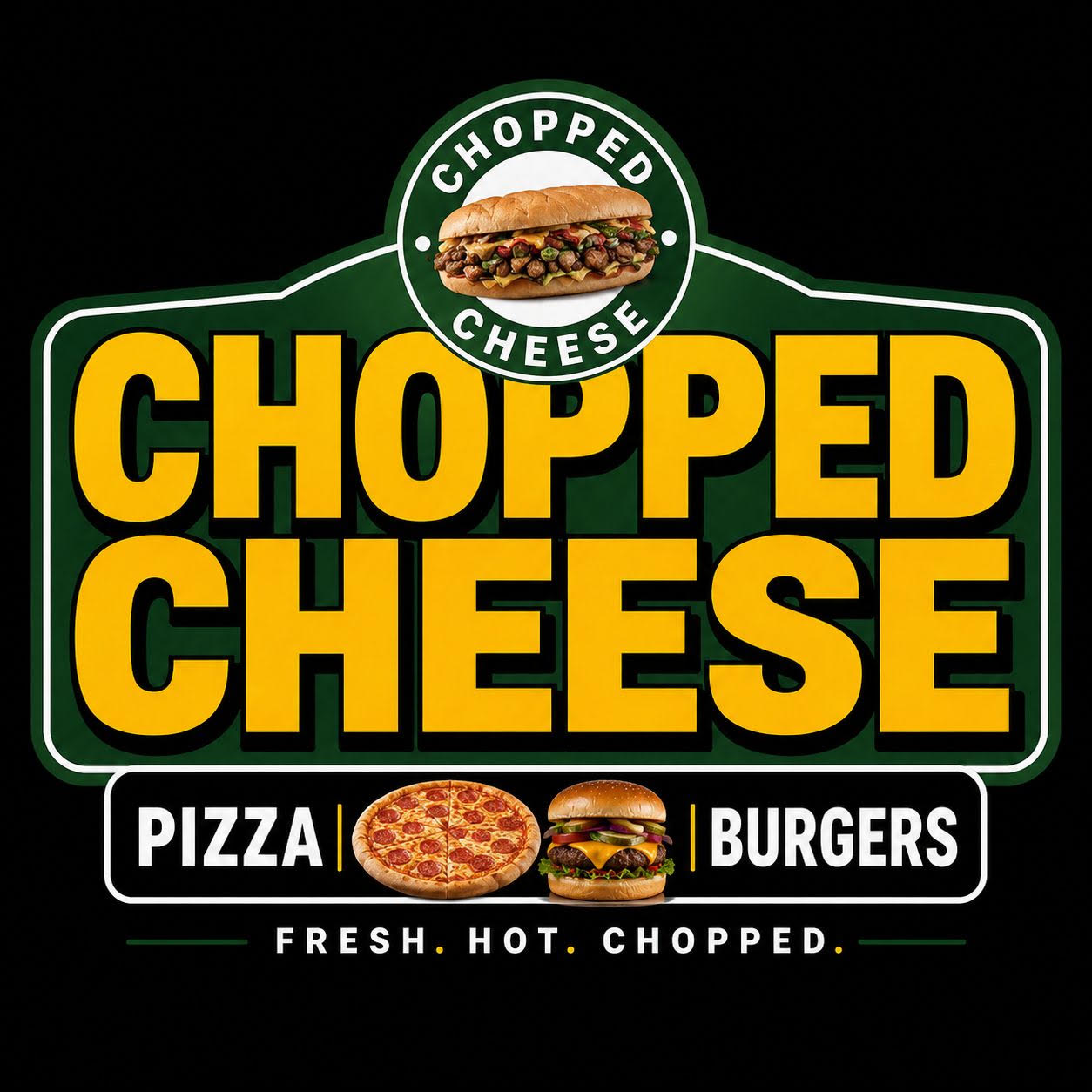 Welcome to CHOPPED CHEESE AND PIZZA! Fresh food, great service, and thanks for choosing us.